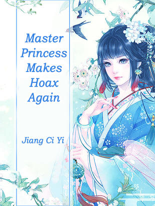 Master, Princess Makes Hoax Again